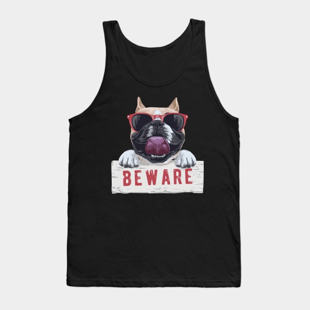 Beware of Frenchie Tank Top by D.O.A